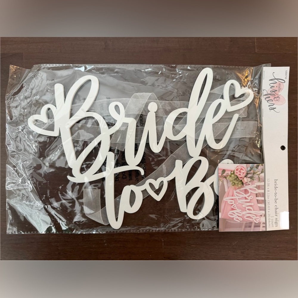 White Bride to Be Chair Sign